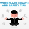 Workplace Health and Safety Tips