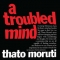 A troubled mind
